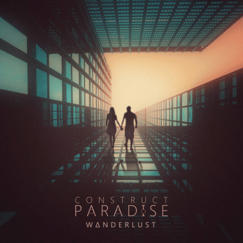 Construct Paradise : Wanderlust